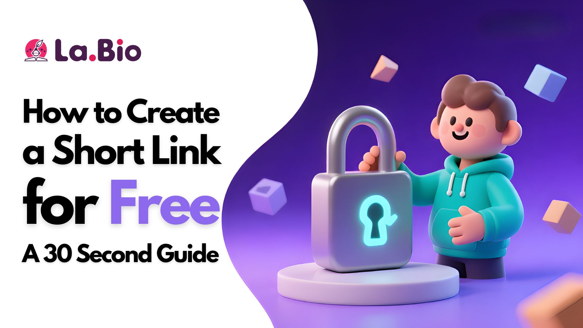 How to Create a Short Link for Free - A 30 Second Guide